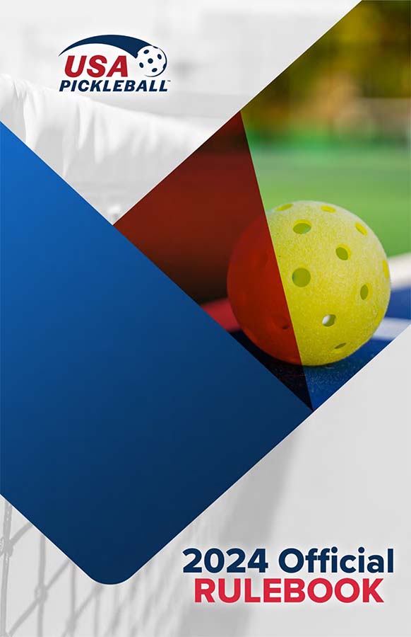 Cover of the 2024 USA Pickleball Official Rulebook featuring a yellow pickleball and the USA Pickleball logo